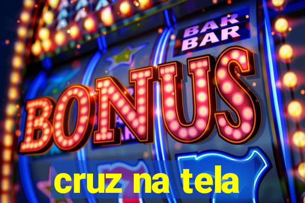 cruz na tela