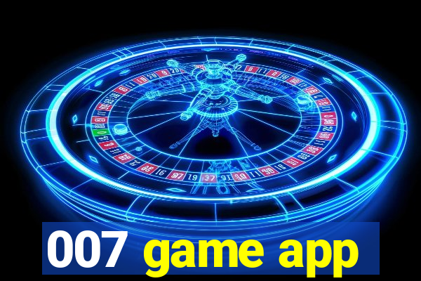 007 game app