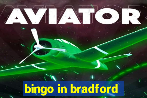 bingo in bradford