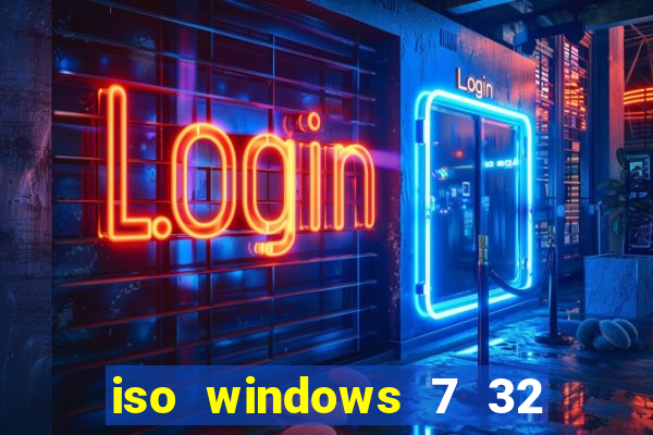 iso windows 7 32 bits pt br download