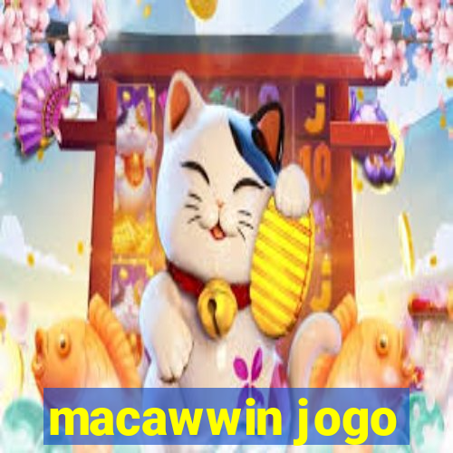 macawwin jogo