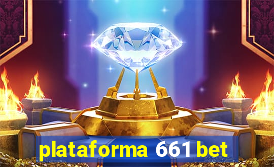 plataforma 661 bet