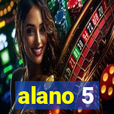 alano 5