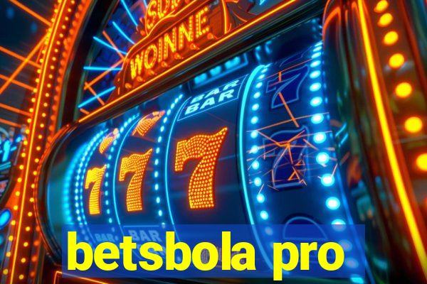 betsbola pro