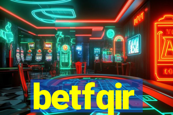 betfqir