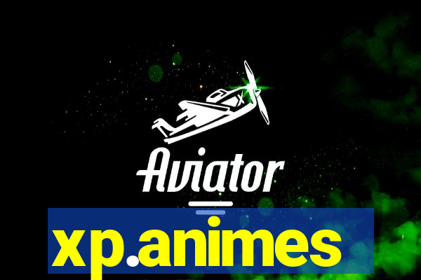 xp.animes