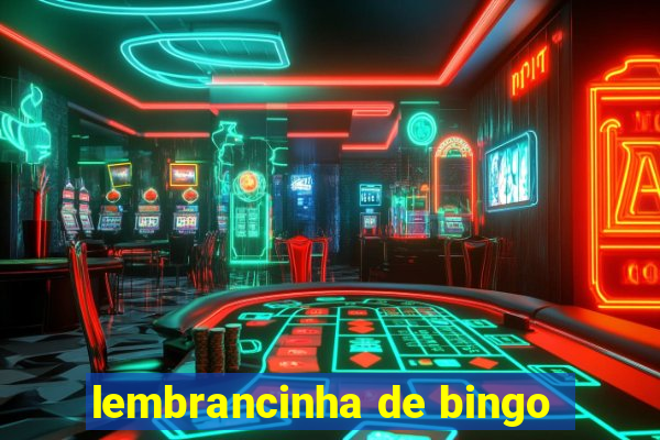 lembrancinha de bingo