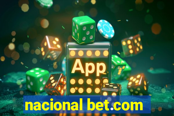 nacional bet.com