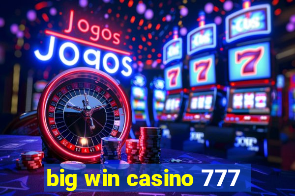 big win casino 777