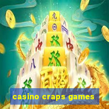 casino craps games