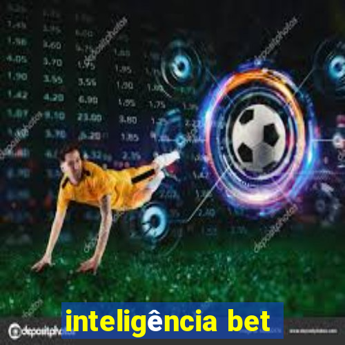 inteligência bet