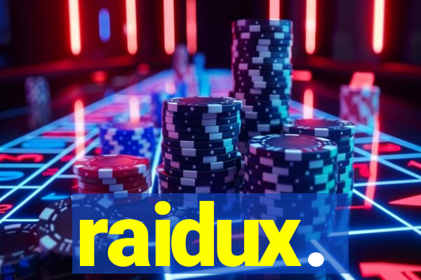 raidux.