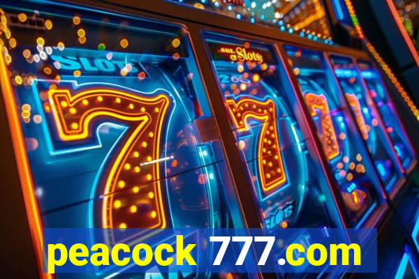 peacock 777.com