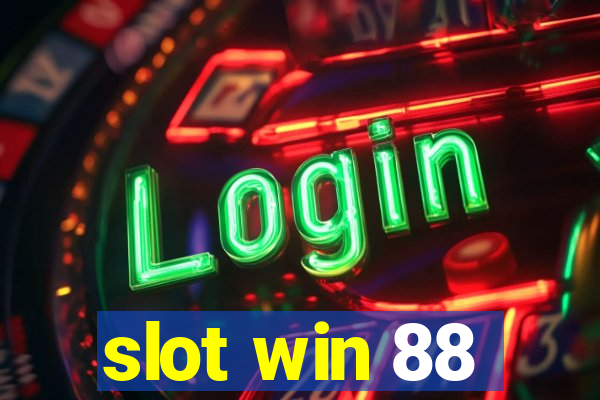 slot win 88