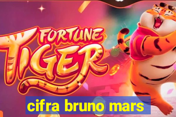 cifra bruno mars