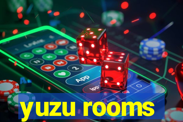 yuzu rooms