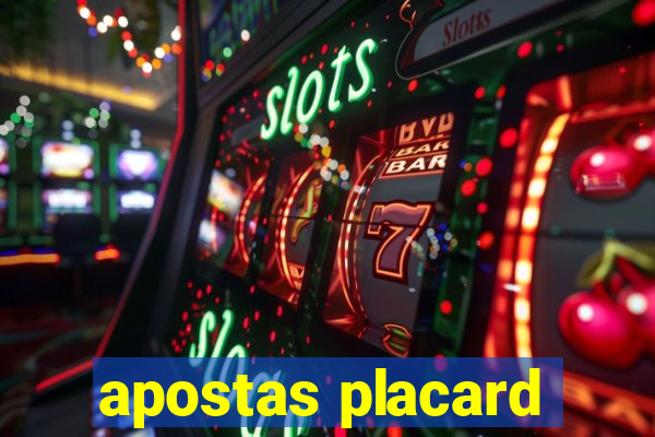 apostas placard