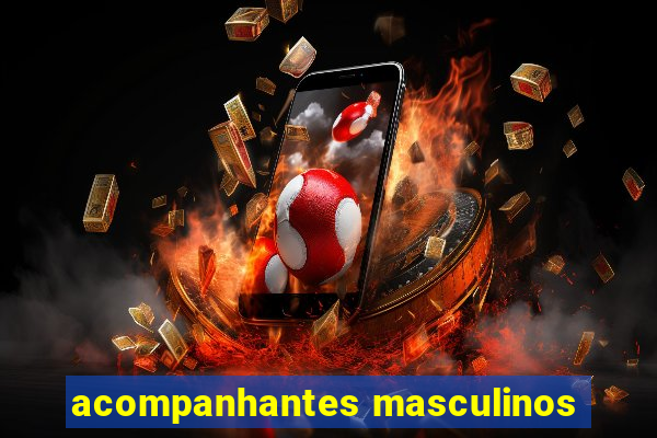 acompanhantes masculinos