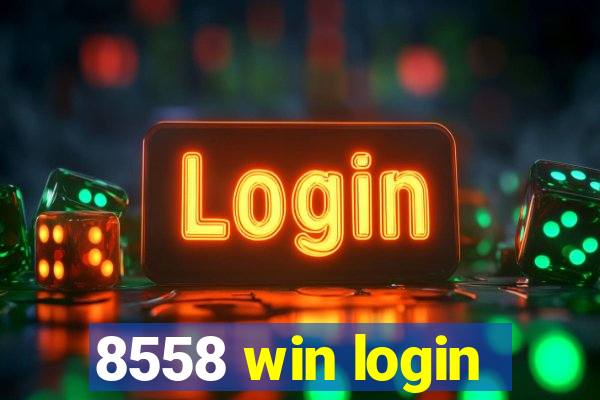 8558 win login