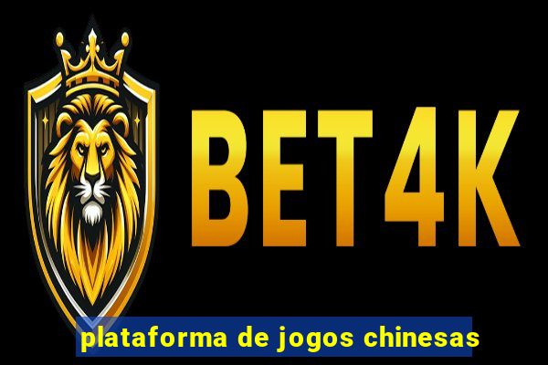 plataforma de jogos chinesas