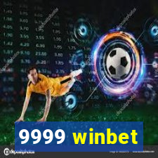 9999 winbet