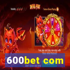 600bet com