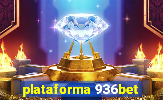 plataforma 936bet