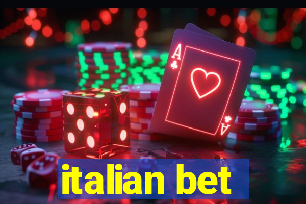 italian bet