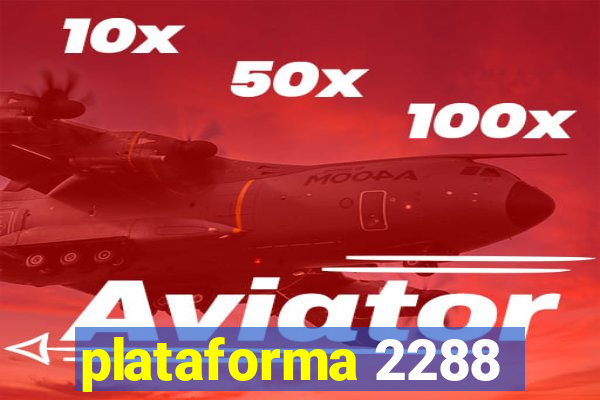 plataforma 2288