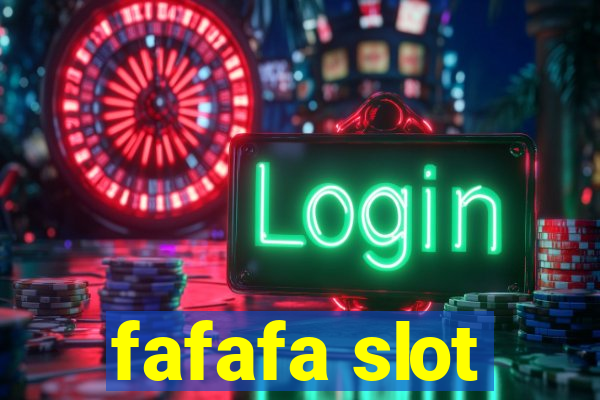 fafafa slot