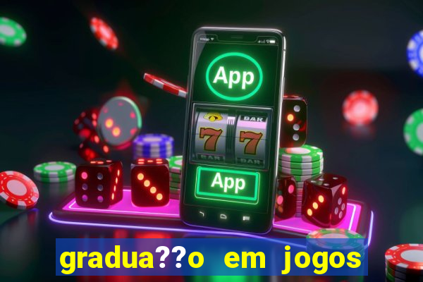 gradua??o em jogos digitais ead