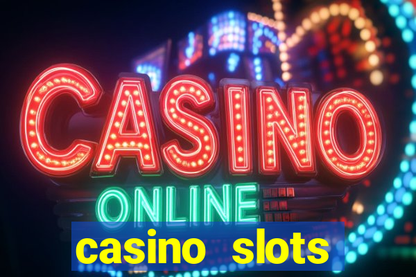 casino slots dinheiro real