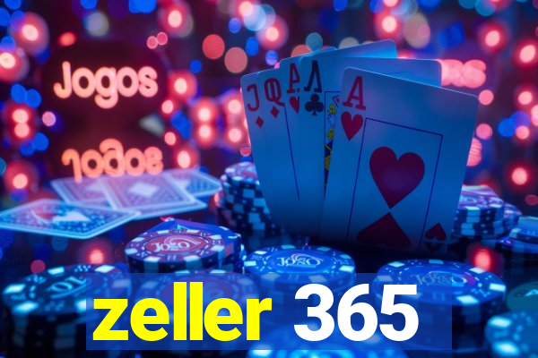 zeller 365