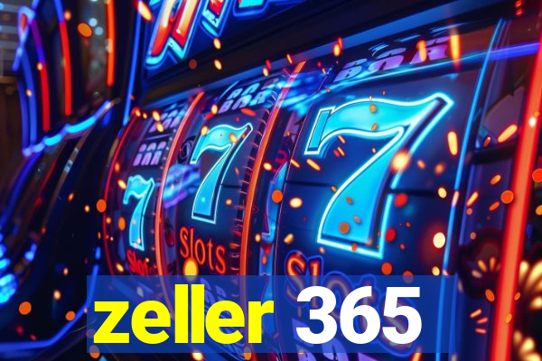 zeller 365