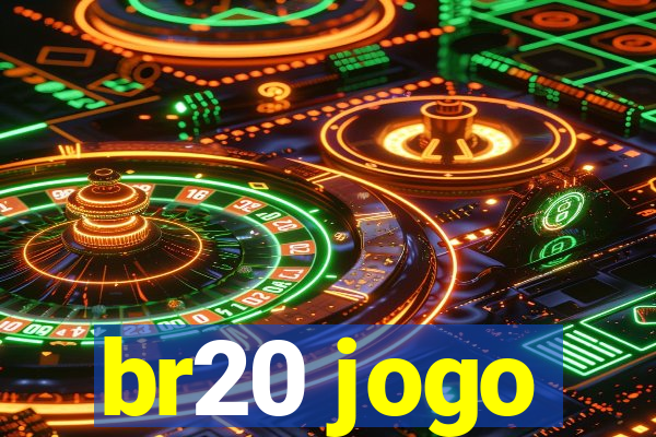 br20 jogo