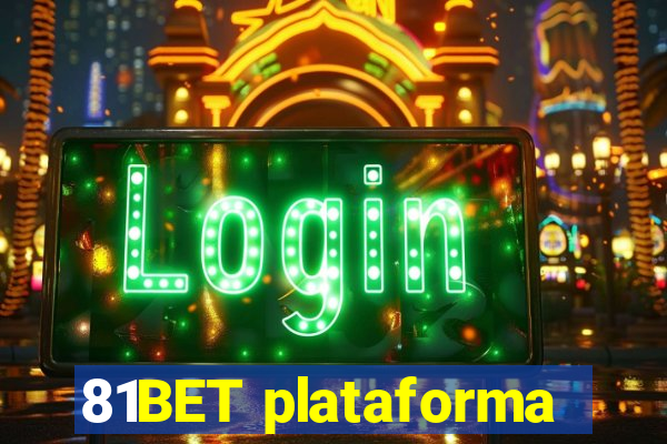 81BET plataforma