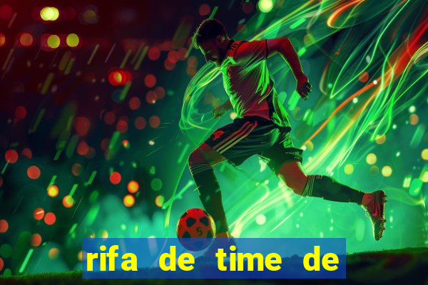 rifa de time de futebol qual sai mais