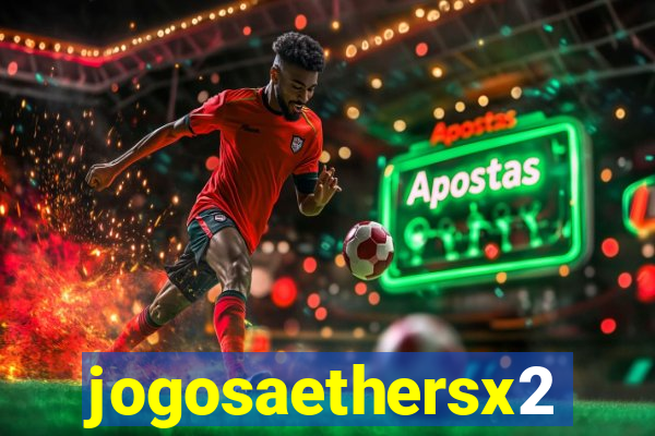 jogosaethersx2