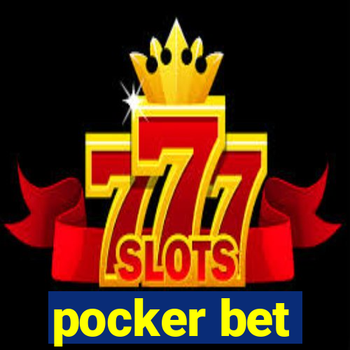 pocker bet