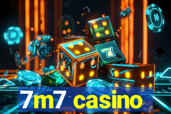 7m7 casino