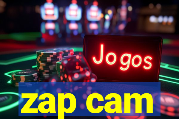 zap cam