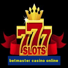 betmaster casino online