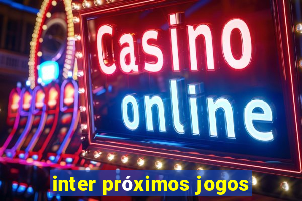 inter próximos jogos