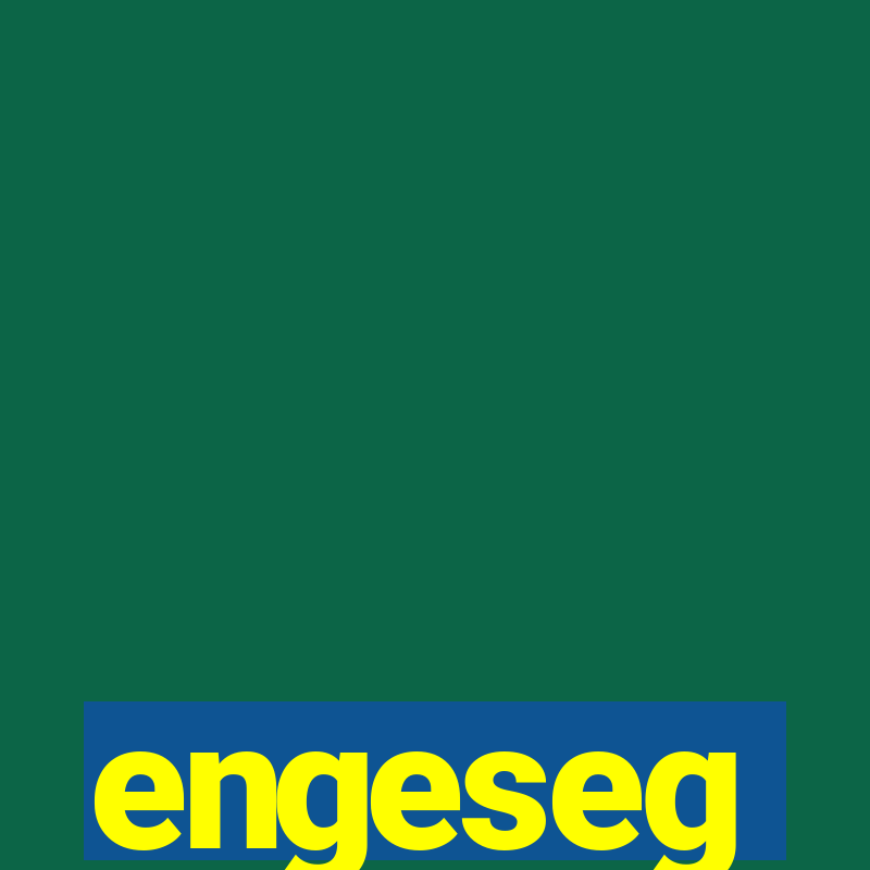 engeseg