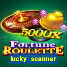 lucky scanner ganhar dinheiro