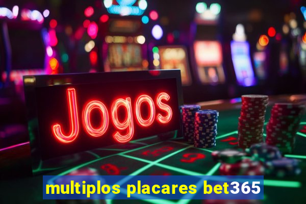 multiplos placares bet365