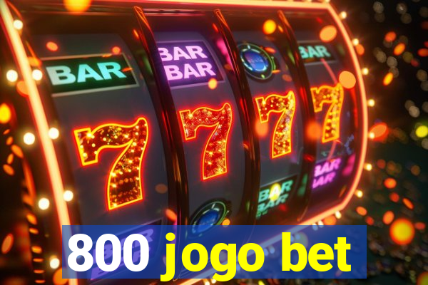 800 jogo bet