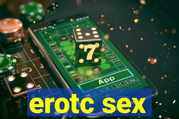 erotc sex