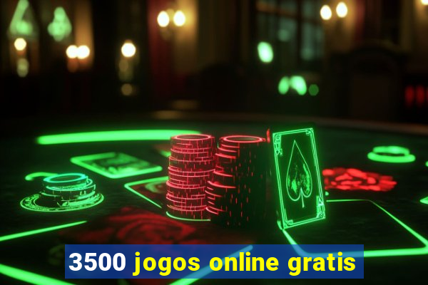 3500 jogos online gratis