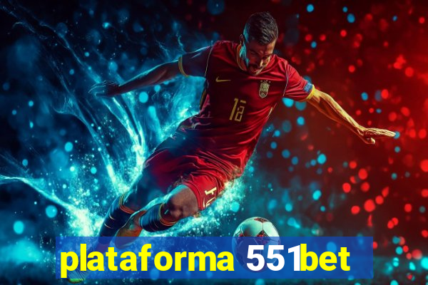 plataforma 551bet